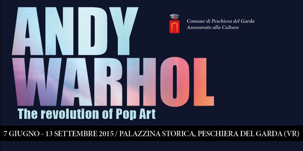 andy-worhol-peschiera-del-garda